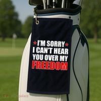 I'm Sorry I Can't Hear You Over My Freedom USA Golf Towel thumb 2