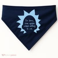 I'm Sorry Your Opinion Means Nothing To Me USA-Made Doggie Bandana thumb 0