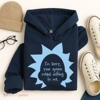 I'm Sorry Your Opinion Means Nothing To Me Hoodie thumb 4