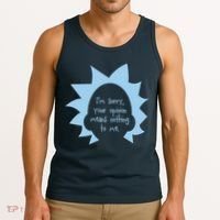 I'm Sorry Your Opinion Means Nothing To Me Tank Top thumb 3