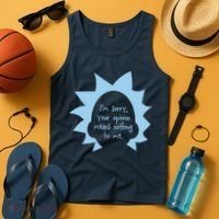 I'm Sorry Your Opinion Means Nothing To Me Tank Top thumb 4