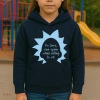 I'm Sorry Your Opinion Means Nothing To Me Kids Hoodie thumb 3