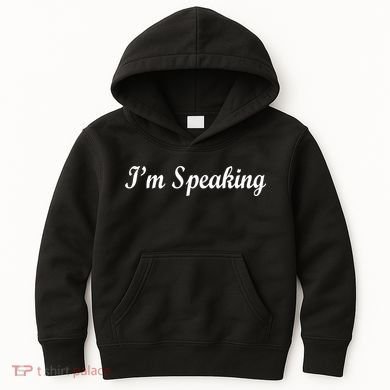 I'm Speaking Kids Hoodie