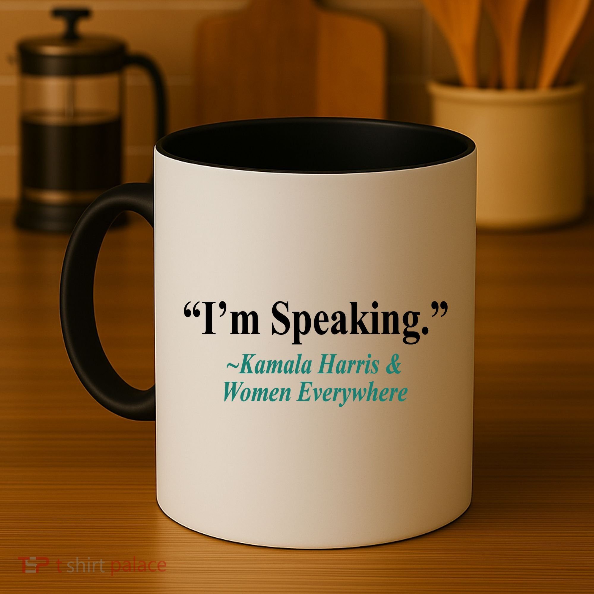 I'm Speaking Kamala Harris and Woman Everywhere Coffee Mug
