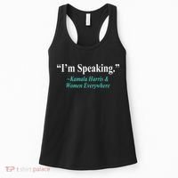 I'm Speaking Kamala Harris and Woman Everywhere Women's Tank Top thumb 0