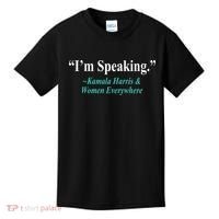 I'm Speaking Kamala Harris and Woman Everywhere Kids T-Shirt thumb 0