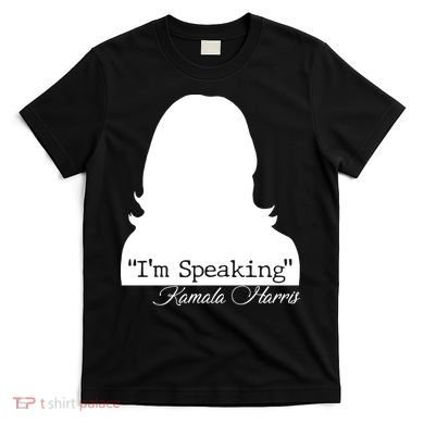 I'm Speaking Kamala Harris Silhouette  T-Shirt
