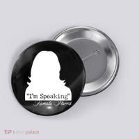 I'm Speaking Kamala Harris Silhouette  Button thumb 0