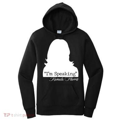 I'm Speaking Kamala Harris Silhouette  Women's Hoodie