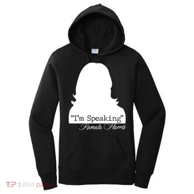 I'm Speaking Kamala Harris Silhouette  Women's Hoodie