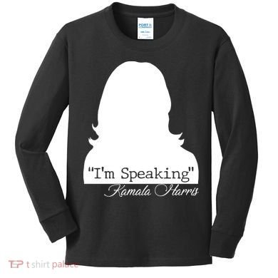I'm Speaking Kamala Harris Silhouette  Kids Long Sleeve Shirt