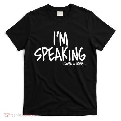 I'm Speaking Kamala Harris Vice President Debate Quote T-Shirt