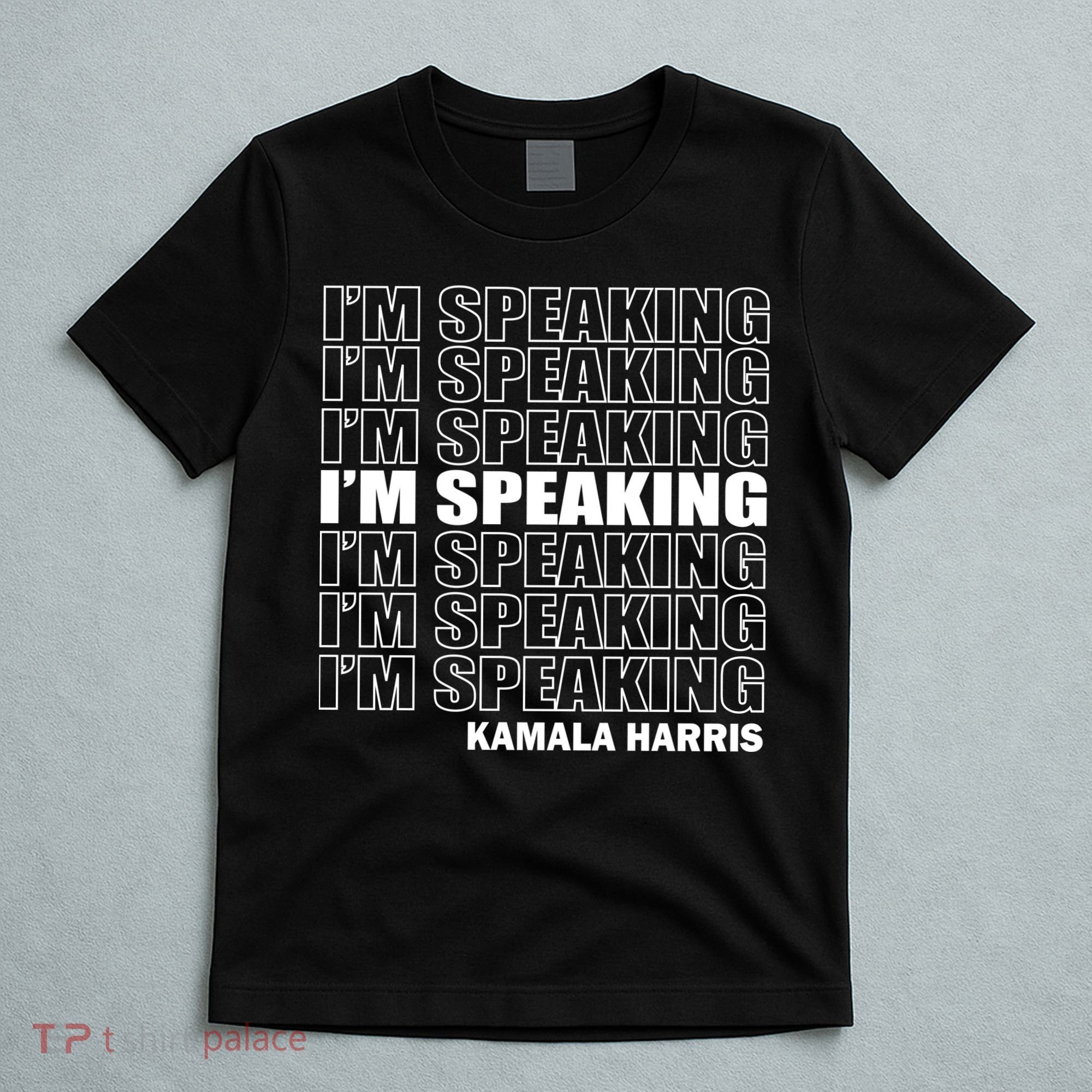 I'm Speaking Madam Vice President T-Shirt