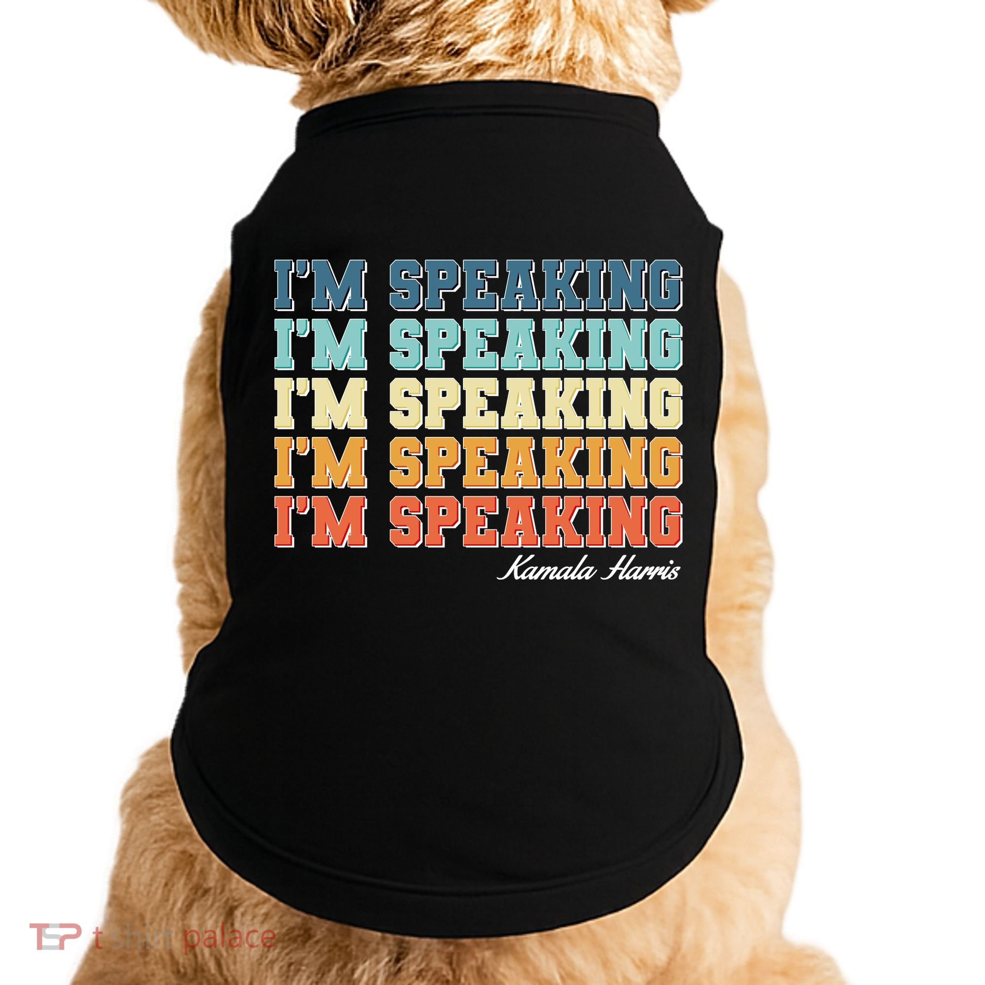 I'm Speaking pattern Kamala Harris Madam Vice President Doggie Tank