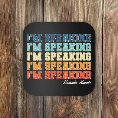I'm Speaking pattern Kamala Harris Madam Vice President Coaster