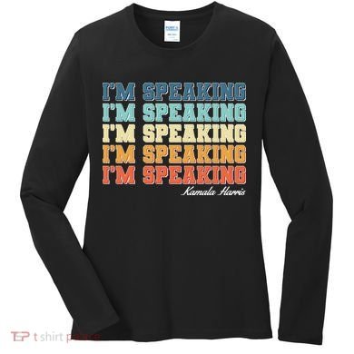 I'm Speaking pattern Kamala Harris Madam Vice President Women's Long Sleeve Shirt