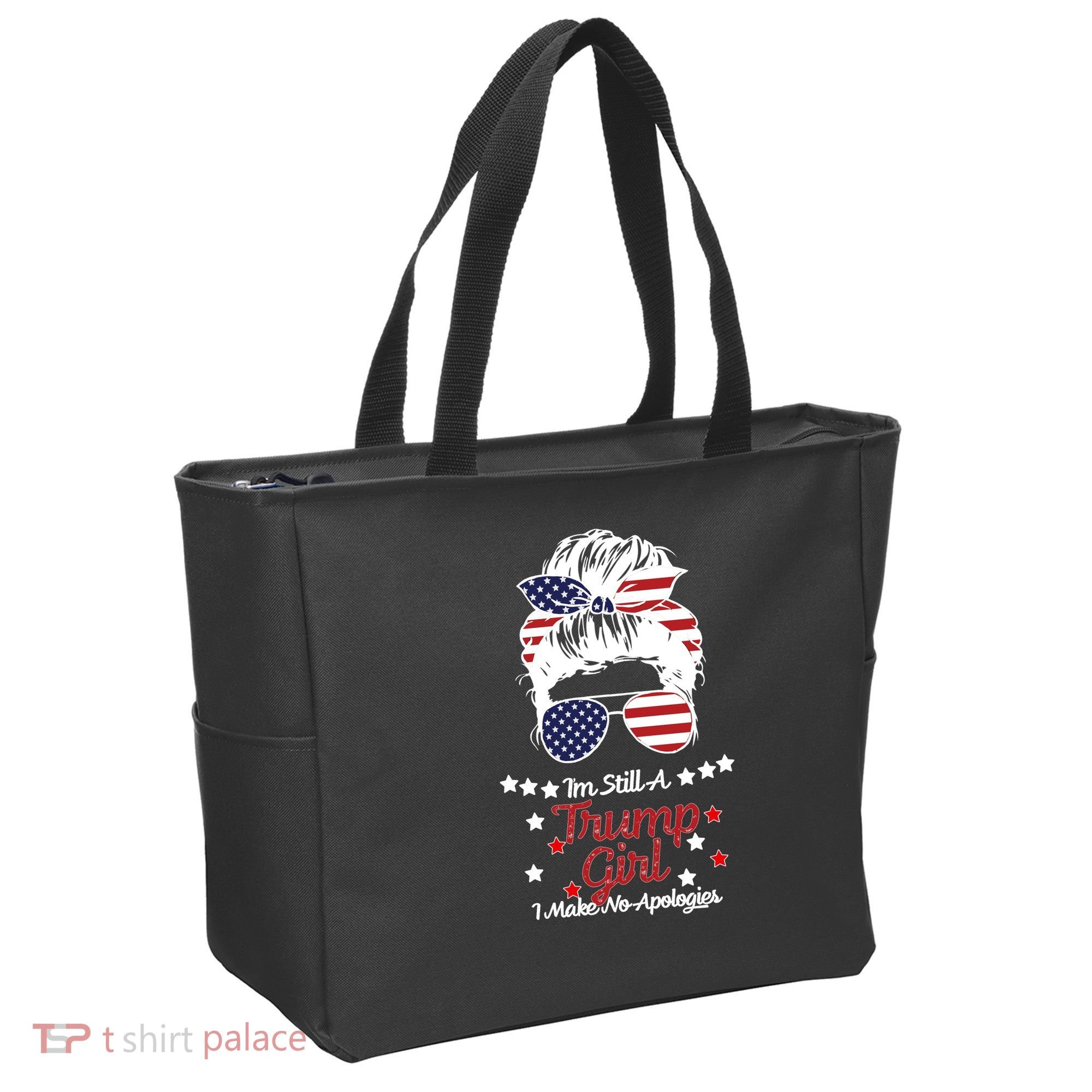I'm Still A Trump Girl I Make No Apologies Trump 2024 Tote Bag