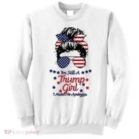 I'm Still A Trump Girl I Make No Apologies Trump 2024 Sweatshirt thumb 0