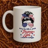 I'm Still A Trump Girl I Make No Apologies Trump 2024 Coffee Mug thumb 2