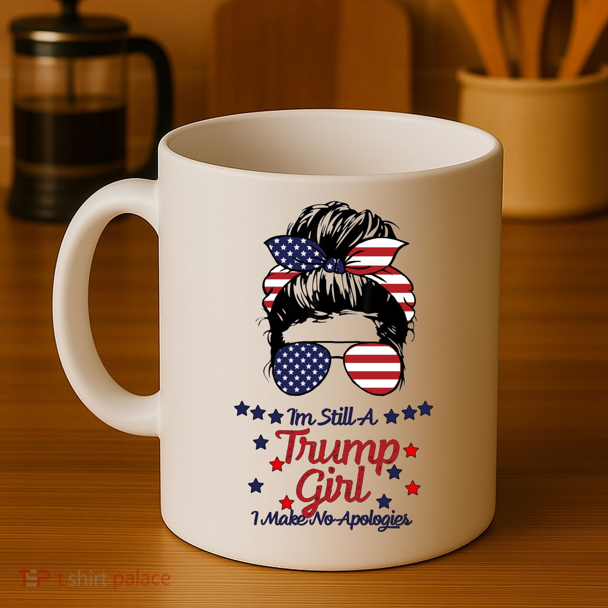 I'm Still A Trump Girl I Make No Apologies Trump 2024 Coffee Mug