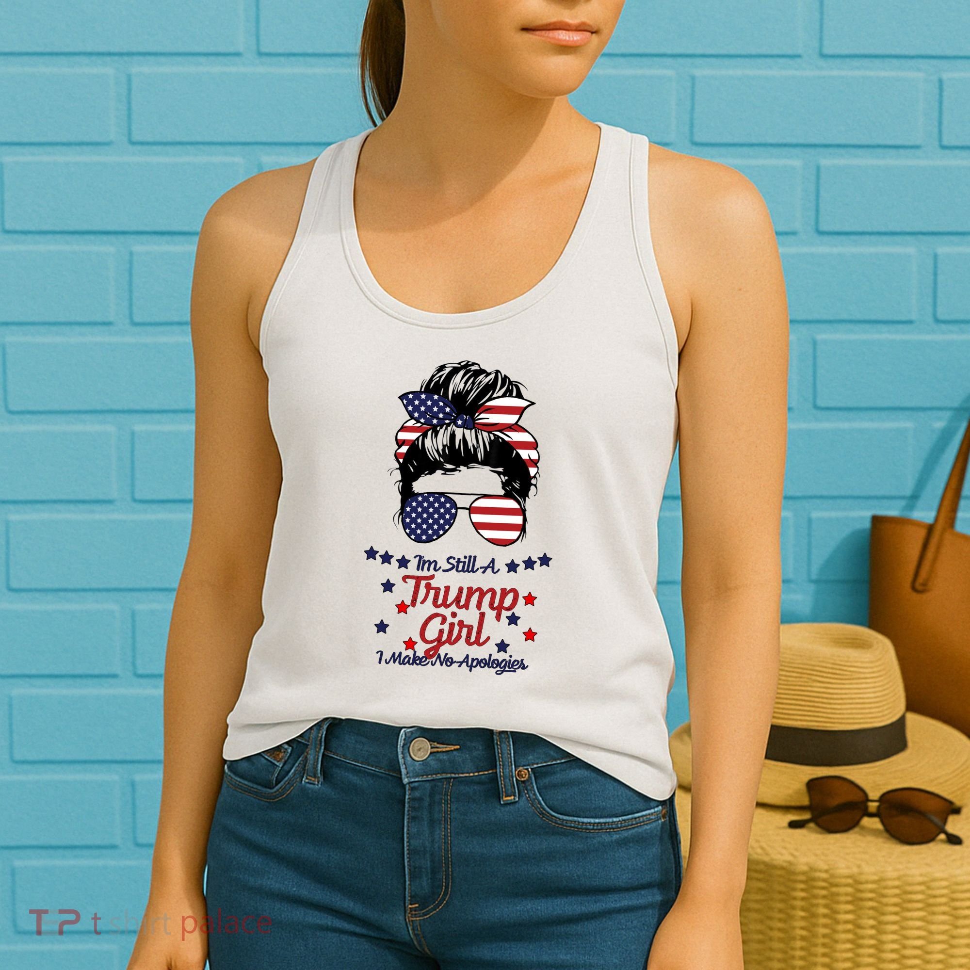 I'm Still A Trump Girl I Make No Apologies Trump 2024 Women's Tank Top