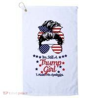 I'm Still A Trump Girl I Make No Apologies Trump 2024 Golf Towel thumb 0