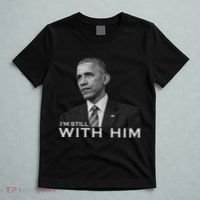 I'm Still With Him President Barack Obama Anti Trump T-Shirt thumb 5