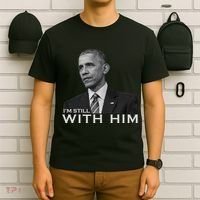 I'm Still With Him President Barack Obama Anti Trump T-Shirt thumb 6