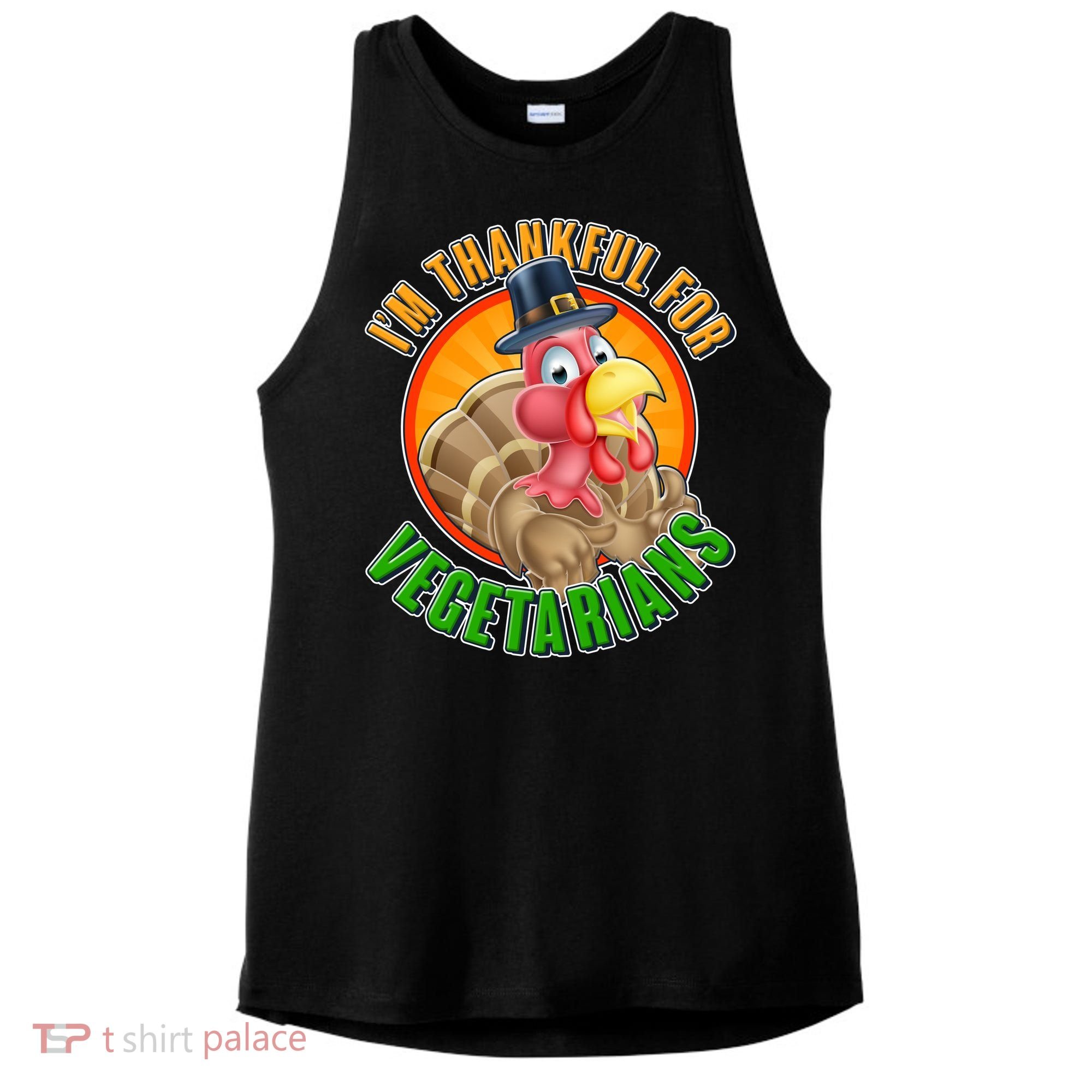 I'm Thankful For Vegetarians Funny Thanksgiving Ladies PosiCharge Tri-Blend Wicking Tank