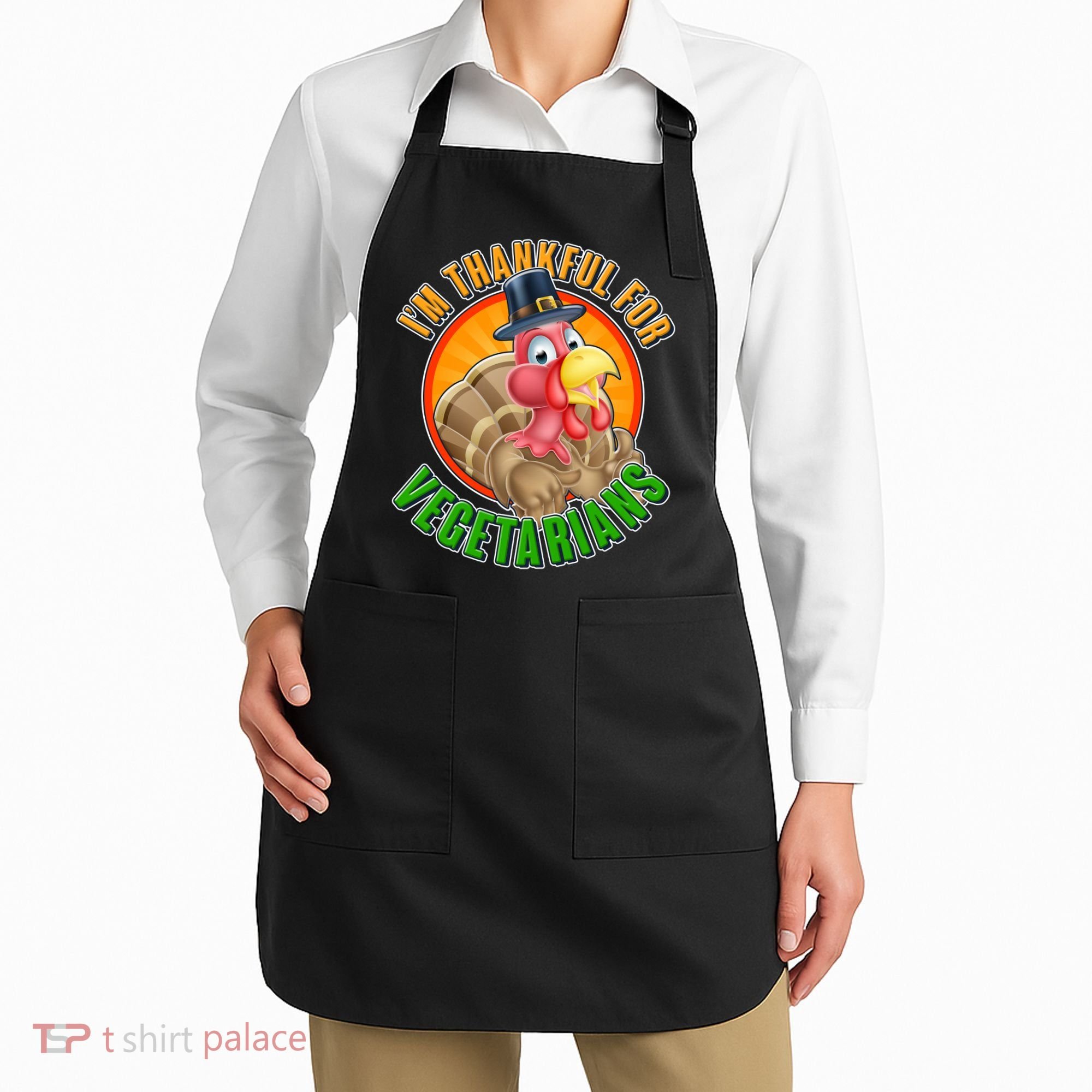 I'm Thankful For Vegetarians Funny Thanksgiving Apron