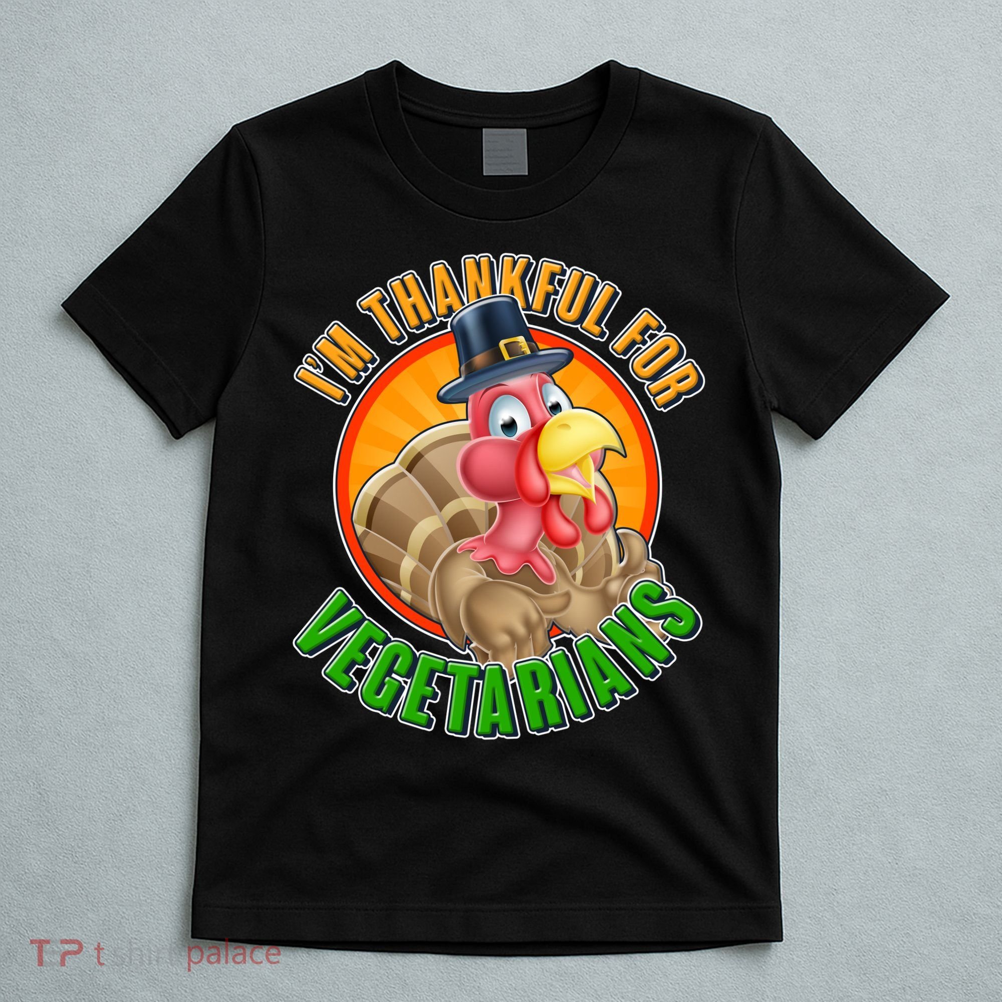 I'm Thankful For Vegetarians Funny Thanksgiving T-Shirt