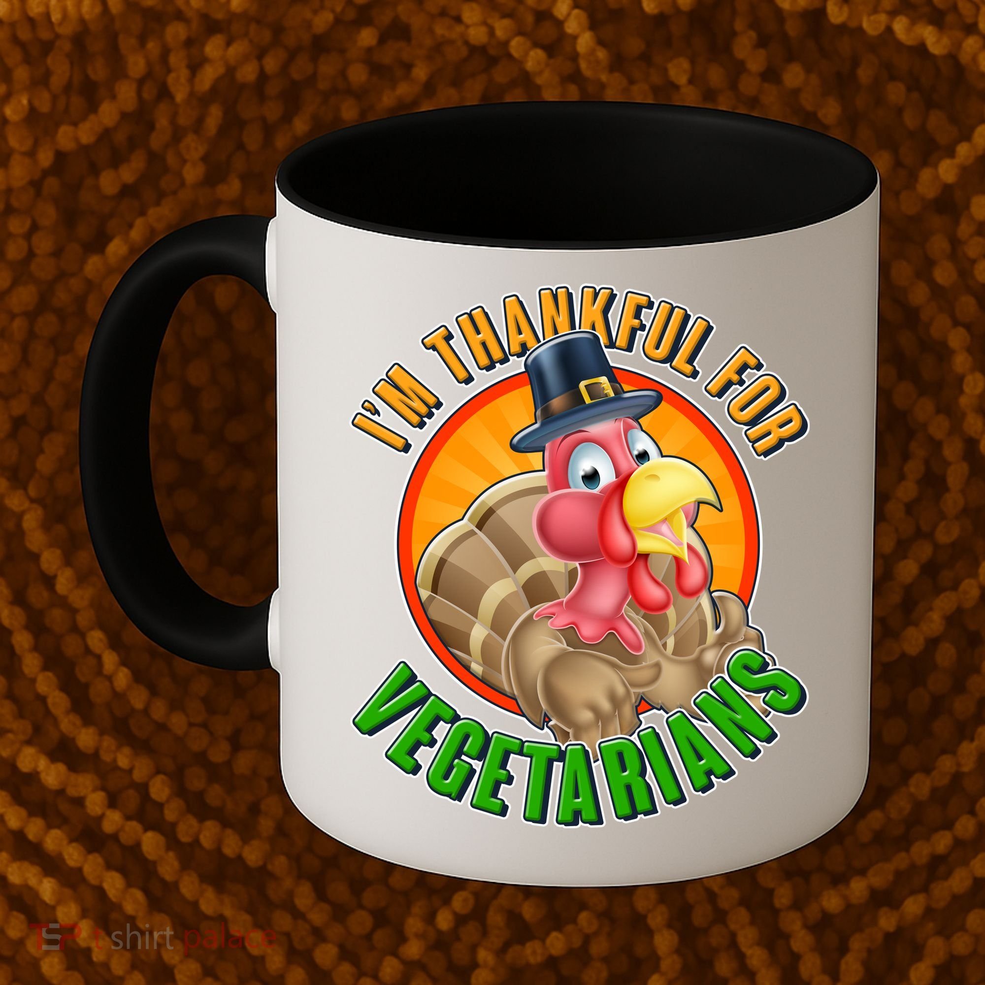 I'm Thankful For Vegetarians Funny Thanksgiving Coffee Mug