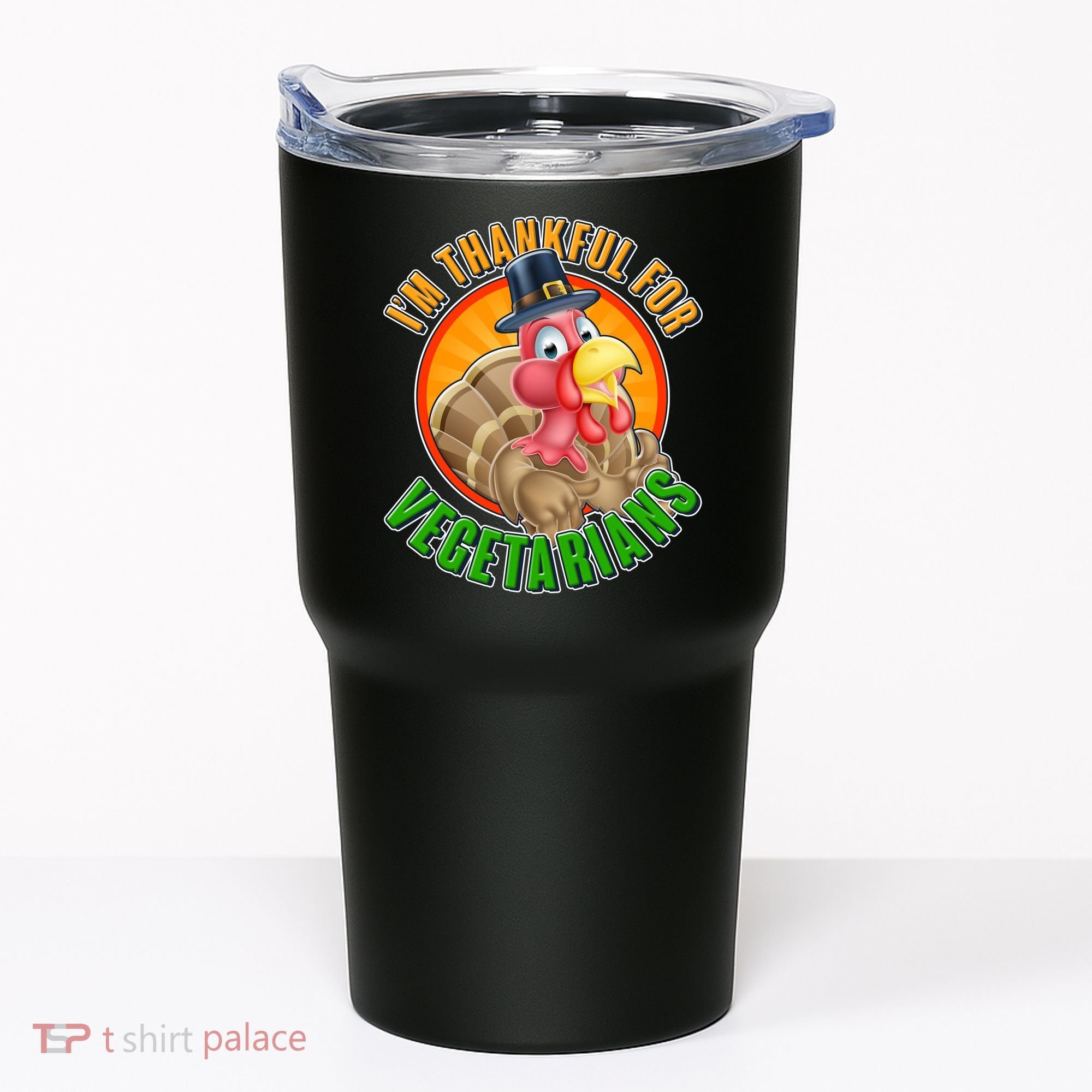 I'm Thankful For Vegetarians Funny Thanksgiving Tumbler