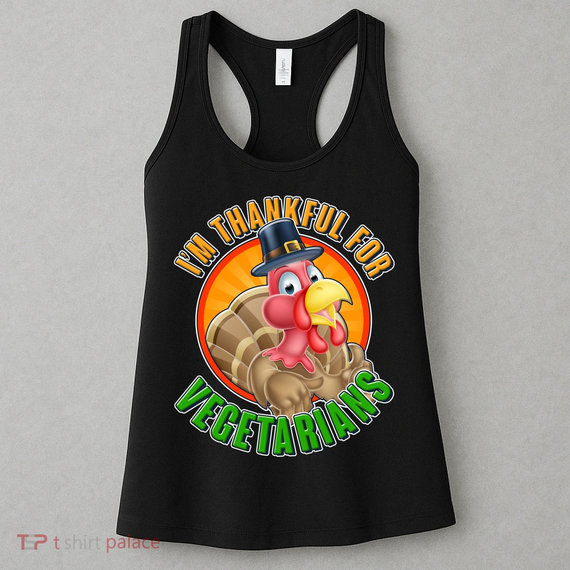 I'm Thankful For Vegetarians Funny Thanksgiving Women's Tank Top
