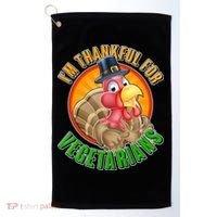 I'm Thankful For Vegetarians Funny Thanksgiving Golf Towel thumb 0
