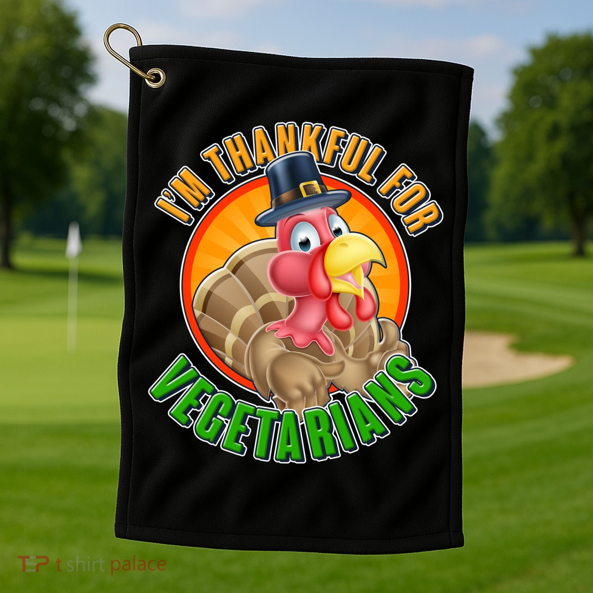 I'm Thankful For Vegetarians Funny Thanksgiving Golf Towel