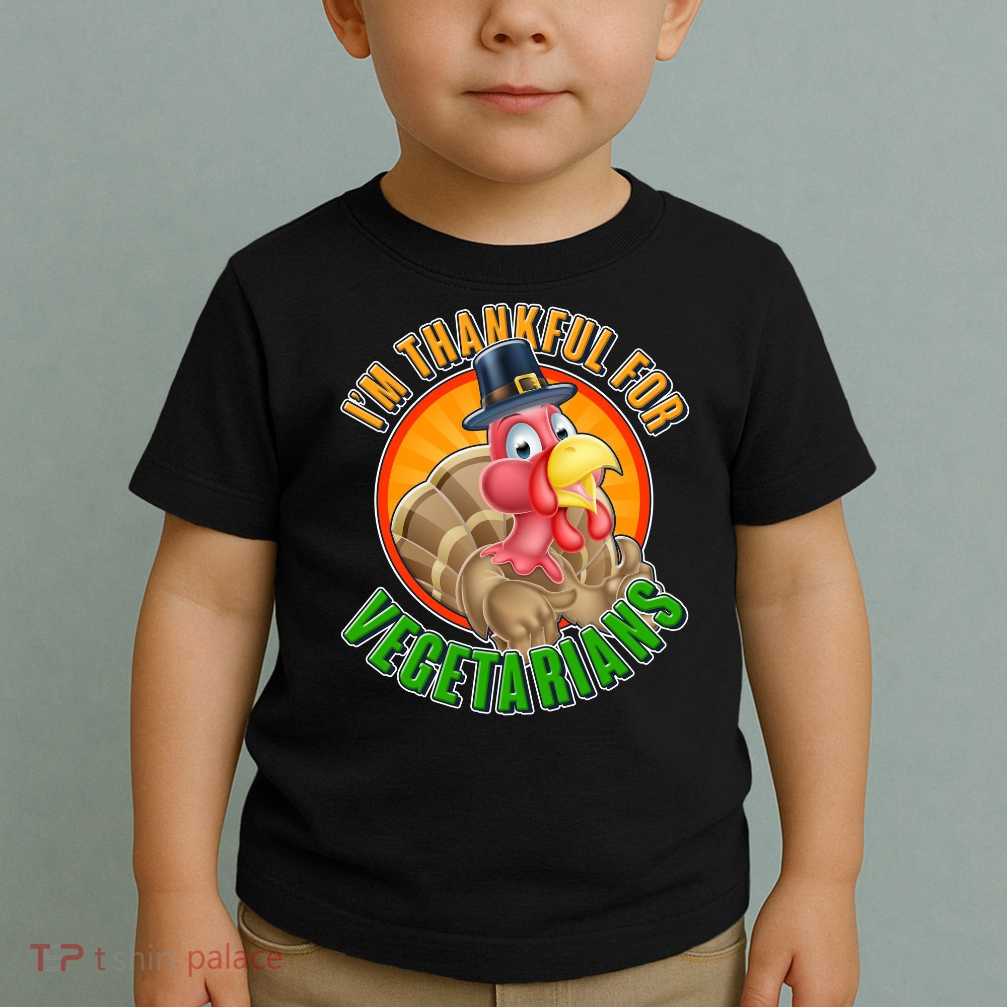 I'm Thankful For Vegetarians Funny Thanksgiving Toddler T-Shirt