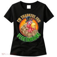 I'm Thankful For Vegetarians Funny Thanksgiving Women's T-Shirt thumb 0