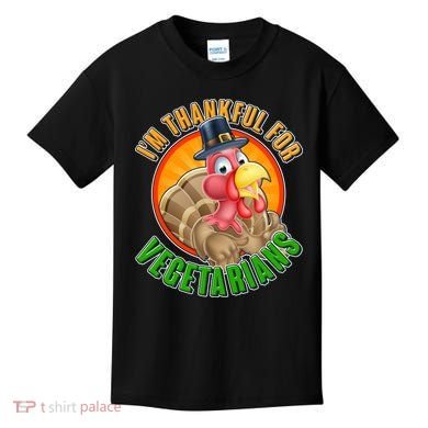 I'm Thankful For Vegetarians Funny Thanksgiving Kids T-Shirt