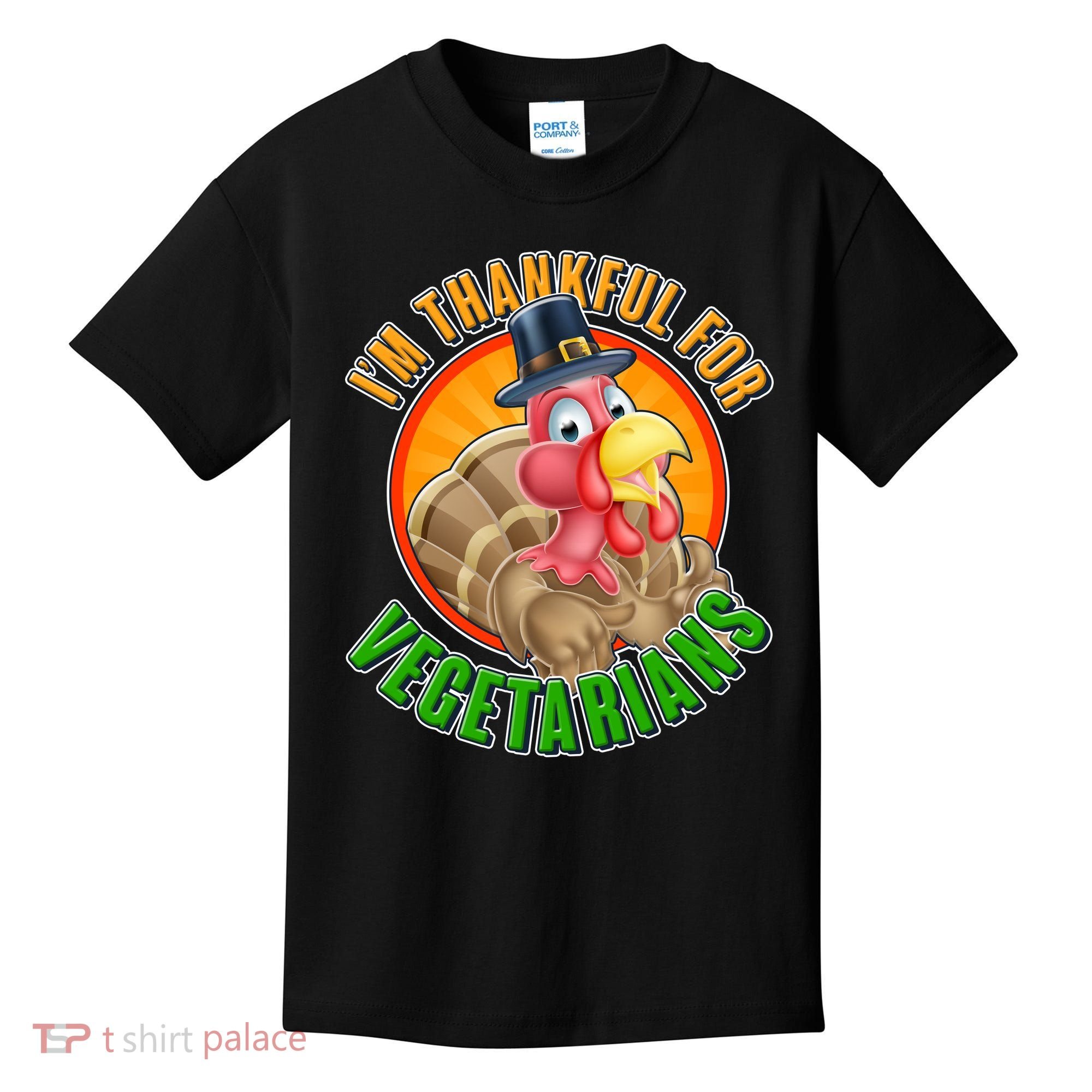 I'm Thankful For Vegetarians Funny Thanksgiving Kids T-Shirt
