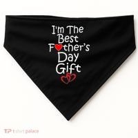 I'm The Best Father's Day Gift USA-Made Doggie Bandana thumb 0