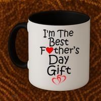 I'm The Best Father's Day Gift Coffee Mug thumb 2
