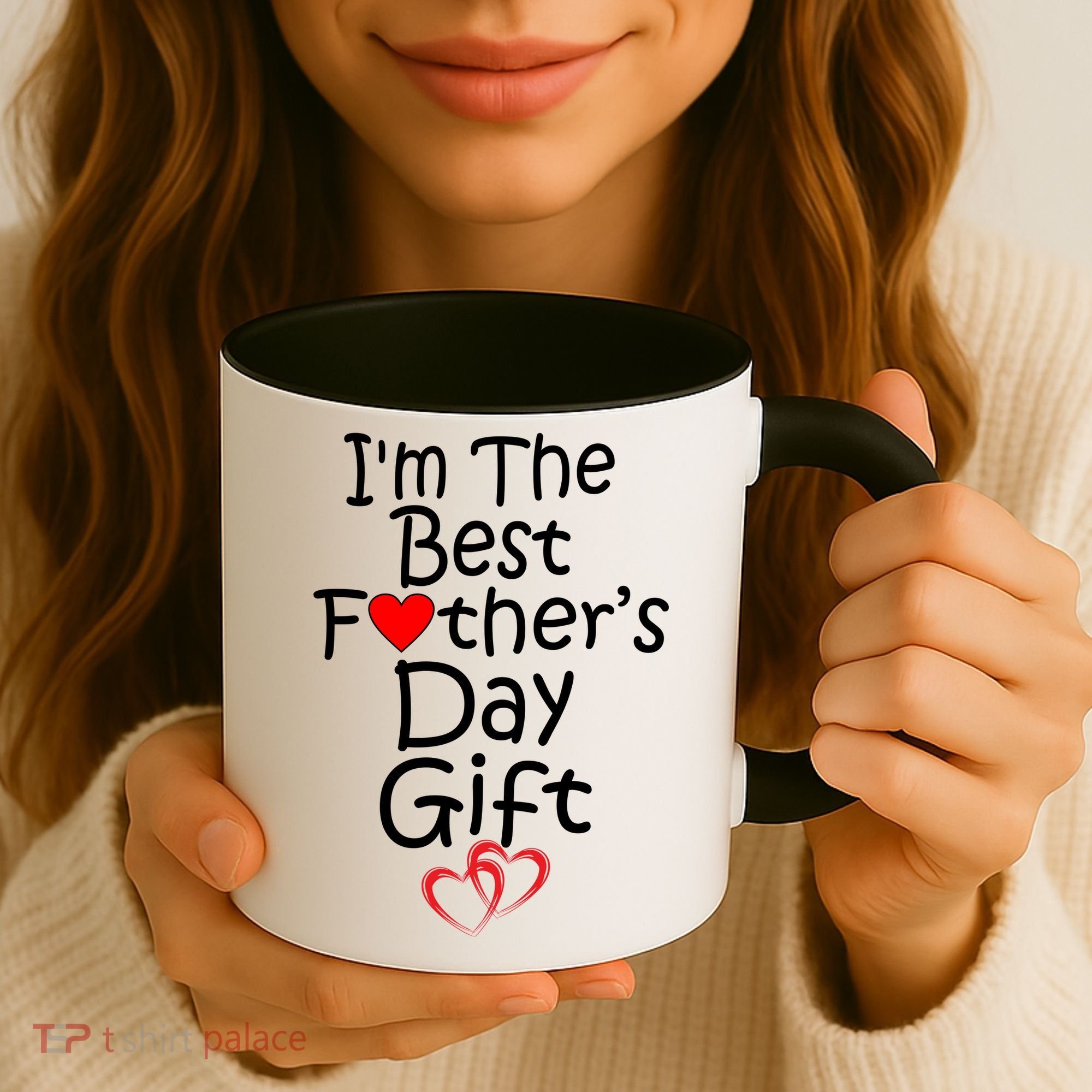 I'm The Best Father's Day Gift Coffee Mug