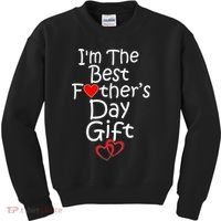 I'm The Best Father's Day Gift Kids Sweatshirt thumb 0