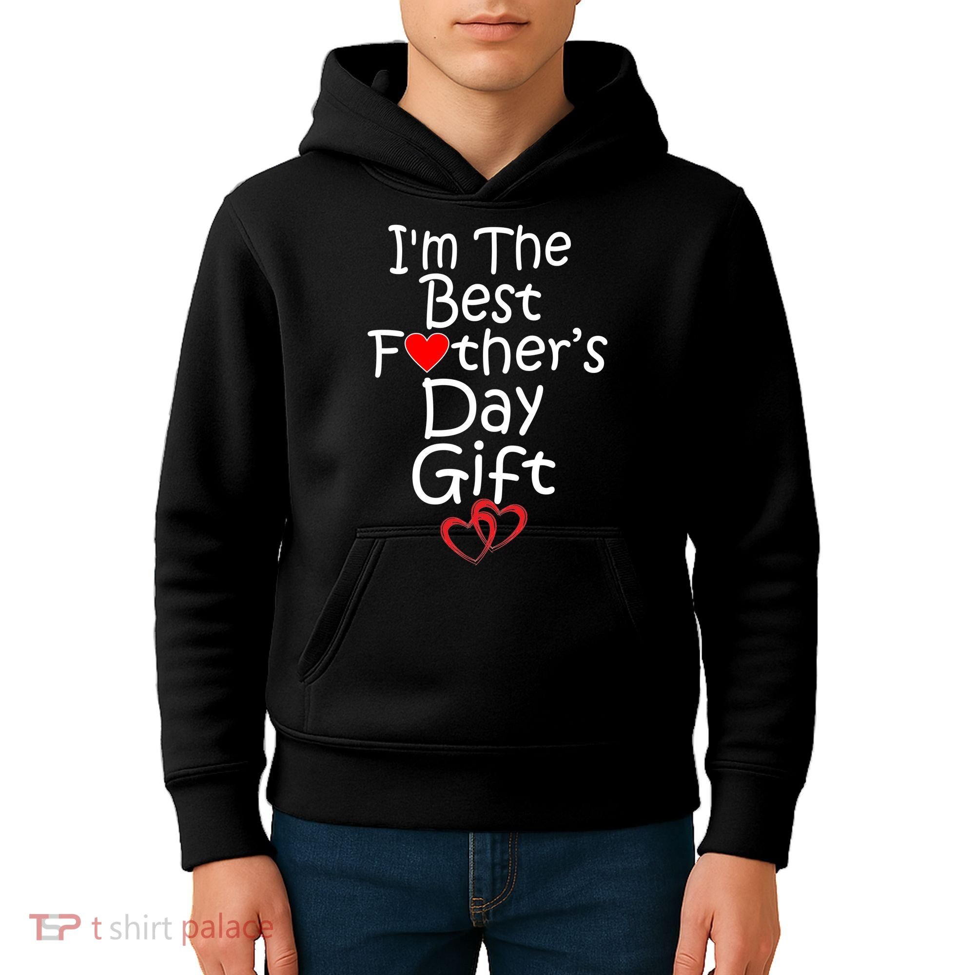 I'm The Best Father's Day Gift Kids Hoodie