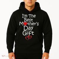 I'm The Best Mother's Day Gift Hoodie thumb 2