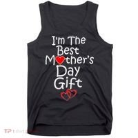 I'm The Best Mother's Day Gift Tank Top thumb 0