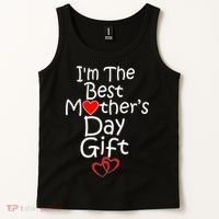 I'm The Best Mother's Day Gift Tank Top thumb 2