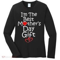 I'm The Best Mother's Day Gift Women's Long Sleeve Shirt thumb 0