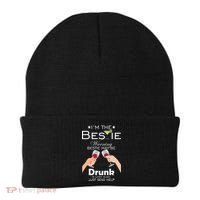 I'm The Bestie Warning Drunk Lost Just Send Help Beanie thumb 0